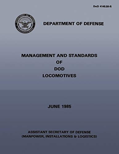 Management and Standards of DOD Locomotives
