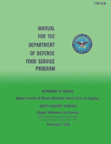Manual for the Department of Defense Food Service Program