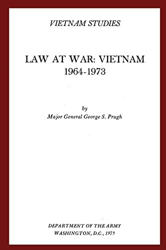 Law at War Vietnam 1964-1973