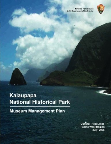 Kalaupapa National Historic Park Museum Management Plan