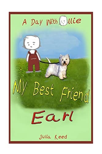 My Best Friend Earl A Day With Ollie