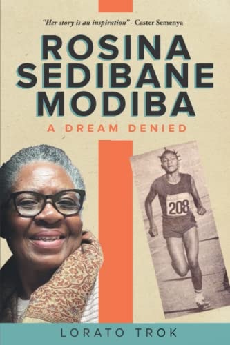 Rosina Sedibane Modiba A Dream Denied