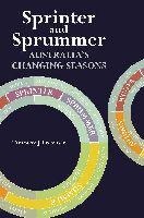 Sprinter and Sprummer: Australias Changing Seasons