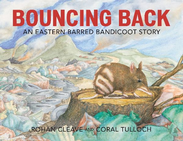Bouncing Back: An Eastern Barred Bandicoot Story