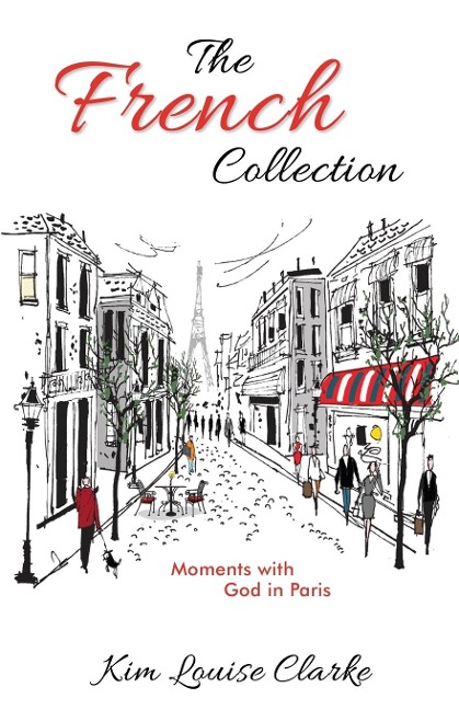 The French Collection: Moments with God in Paris
