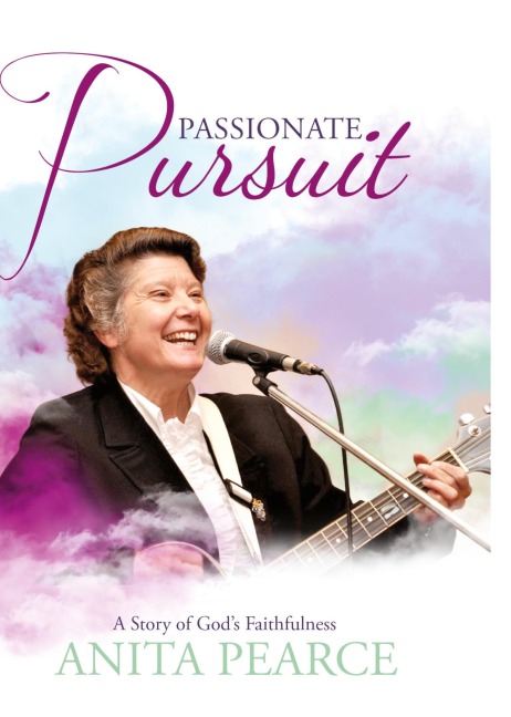 Passionate Pursuit: A Story of Gods Faithfulness