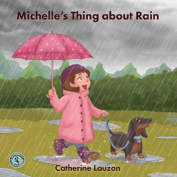 Michelles Thing about Rain