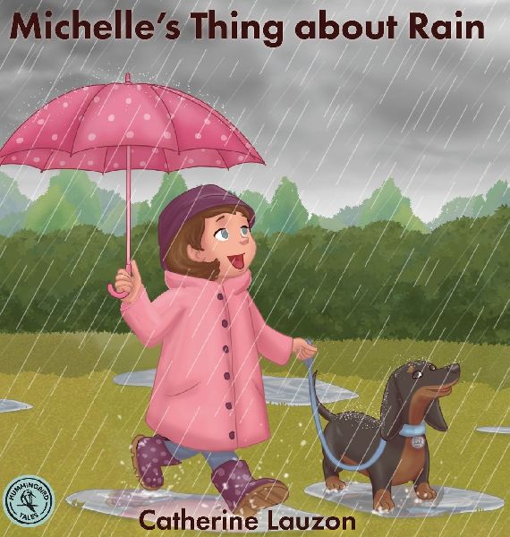 Michelles Thing about Rain