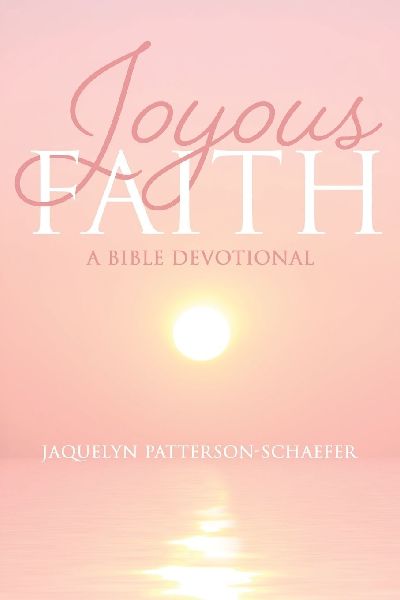 Joyous Faith: A Bible Devotional