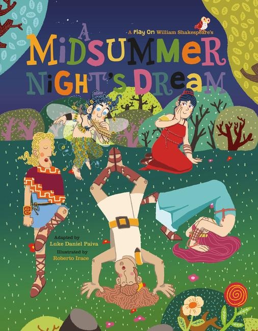 A Midsummer Nights Dream