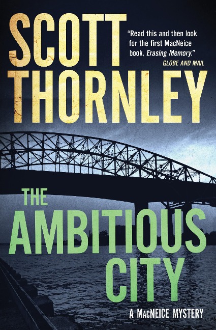 The Ambitious City: A MacNeice Mystery