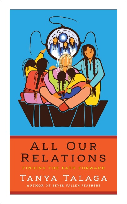 All Our Relations Us Edition: Finding the Path Forward