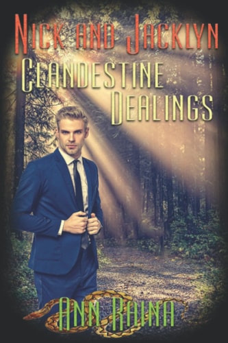 Clandestine Dealings