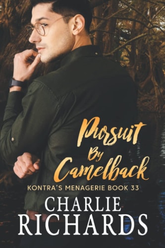 Pursuit by Camelback