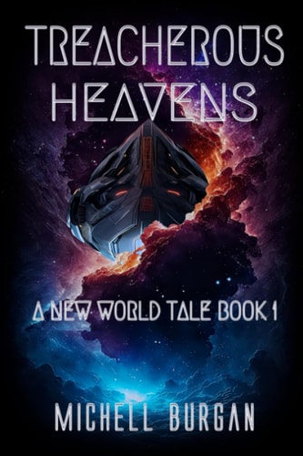 Treacherous Heavens