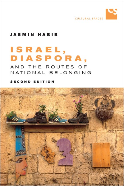 Israel, Diaspora, and the Routes of National Belonging