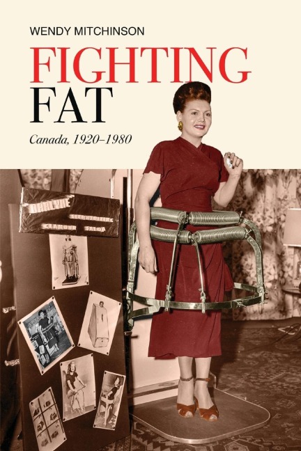 Fighting Fat: Canada, 1920-1980