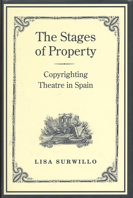 The Stages of Property: Copyrighting Theatre in Spain