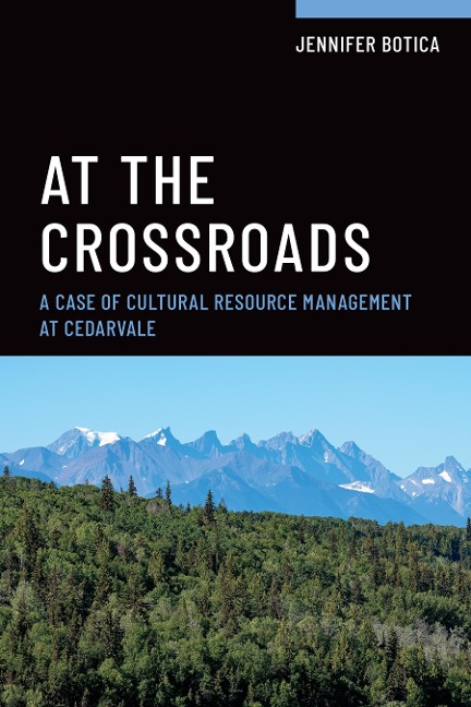 At the Crossroads: A Case of Cultural Resource Management at Cedarvale