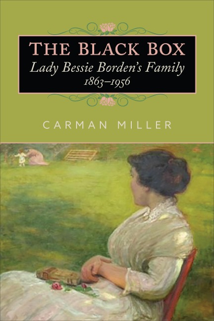 The Black Box: Lady Bessie Bordens Family, 1863-1956