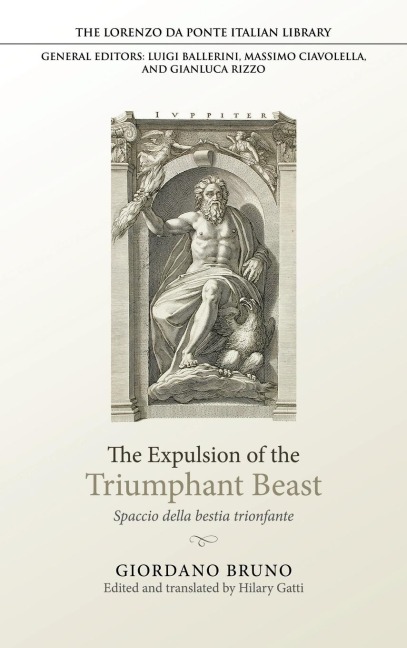 The Expulsion of the Triumphant Beast: Spaccio Della Bestia Trionfante