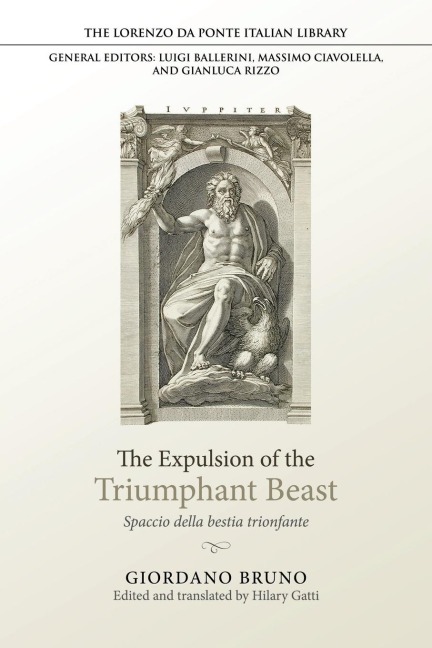 The Expulsion of the Triumphant Beast: Spaccio Della Bestia Trionfante