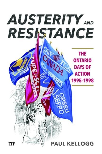 Austerity and Resistance: The Ontario Days of Action, 1995-1998