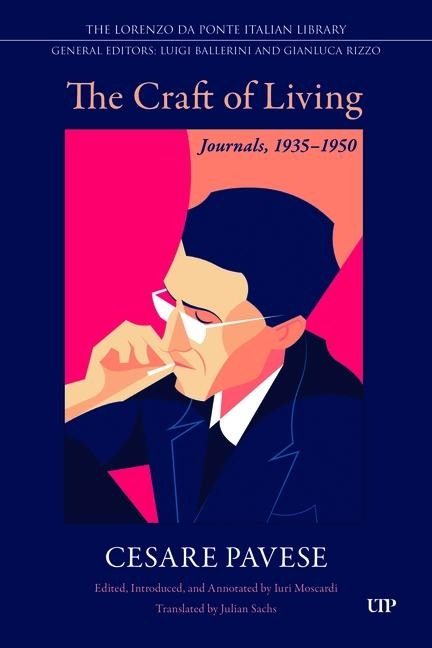 The Craft of Living: Journals, 1935-1950