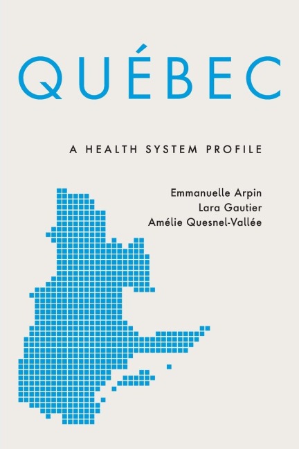 Québec: A Health System Profile