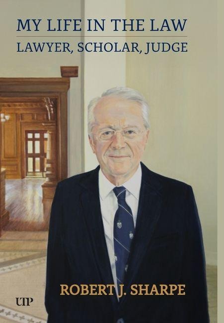 My Life in the Law: Lawyer, Scholar, Judge