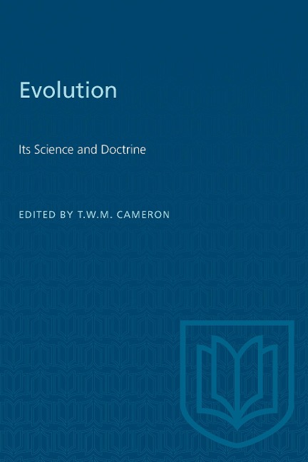 Evolution: Its Science and Doctrine