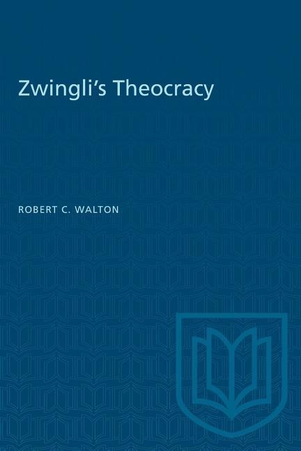 Zwinglis Theocracy