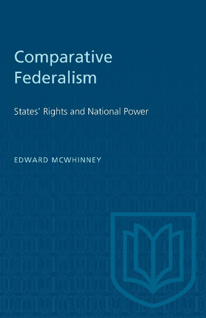 Comparative Federalism: States Rights and National Power