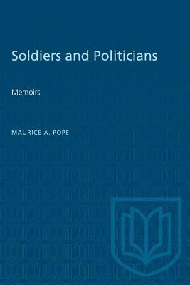 Soldiers and Politicians: Memoirs