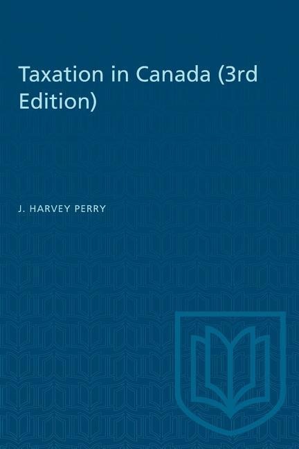 Taxation in Canada (3rd edition)