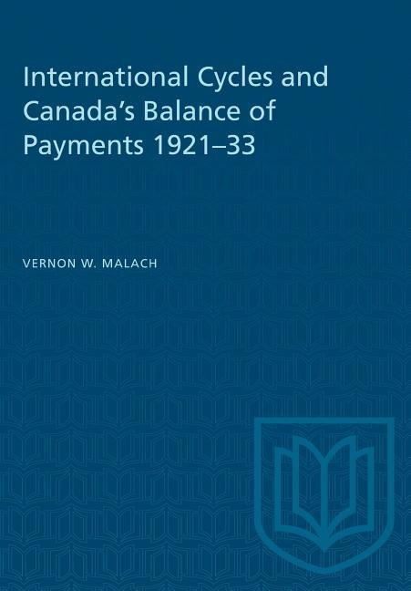 International Cycles and Canadas Balance of Payments 1921-33