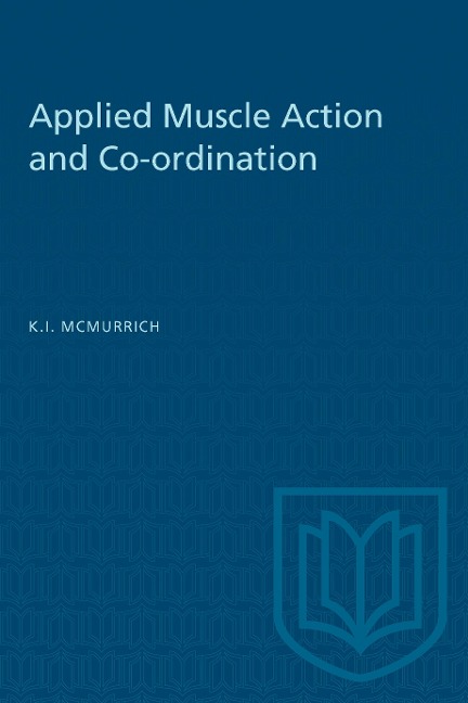 Applied Muscle Action and Co-Ordination