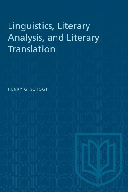 Linguistics, Literary Analysis, and Literary Translation