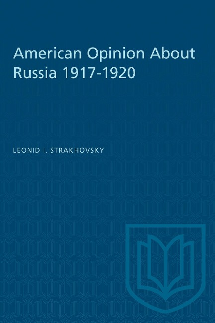 American Opinion about Russia 1917-1920