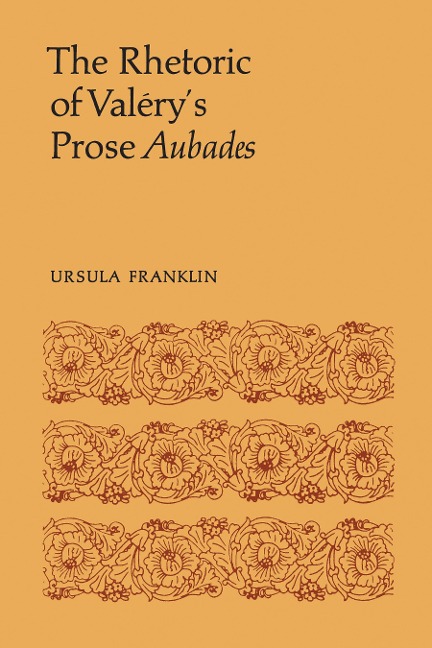 The Rhetoric of Valérys Prose Aubades