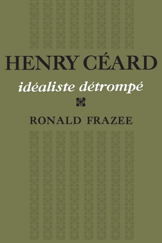 Henry Cérard: idéaliste détrompé