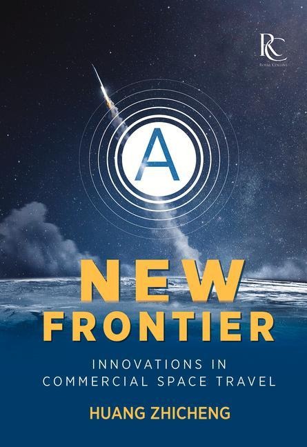 A New Frontier: Innovations in Commercial Space Travel