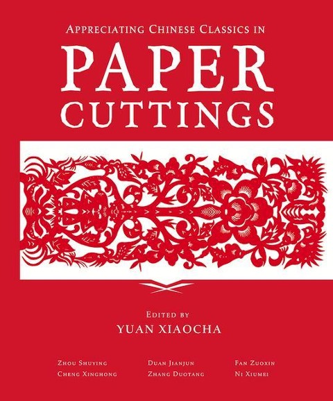 Appreciating Chinese Classics in Paper Cuttings