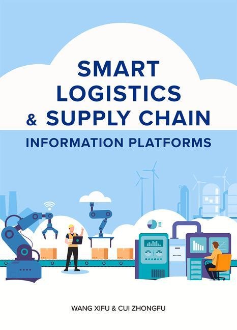 Smart Logistics & Supply Chain Information Platforms