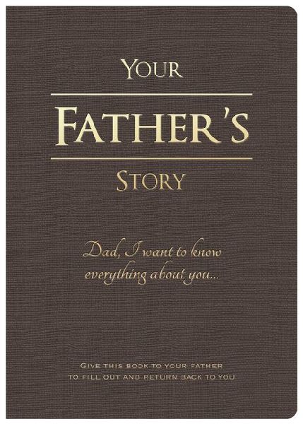 Your Father's Story