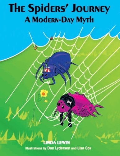 The Spiders' Journey A Modern-Day Myth