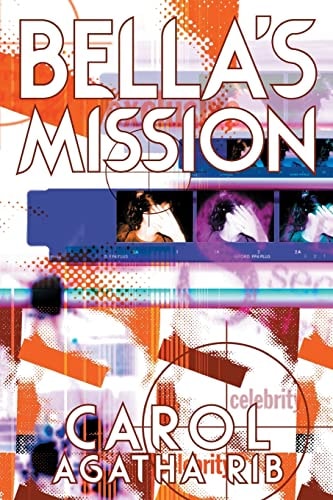 Bella's Mission