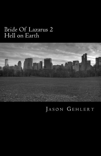 Bride Of Lazarus 2 Hell On Earth