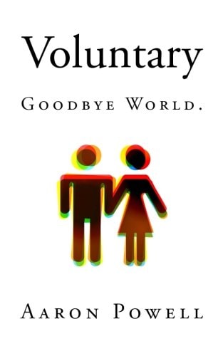 Voluntary Goodbye World.