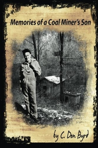 Memories of a Coal Miner's Son